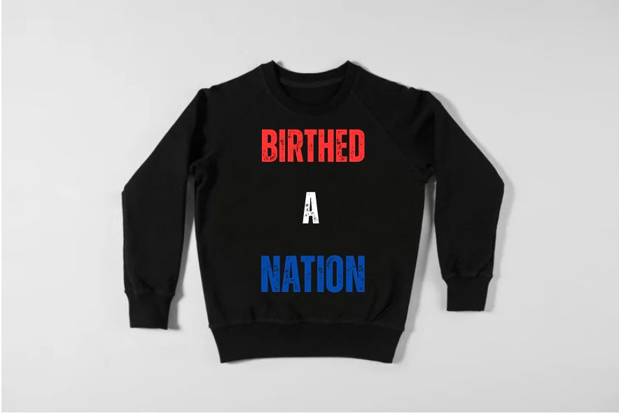 Birthed A Nation (Colored)