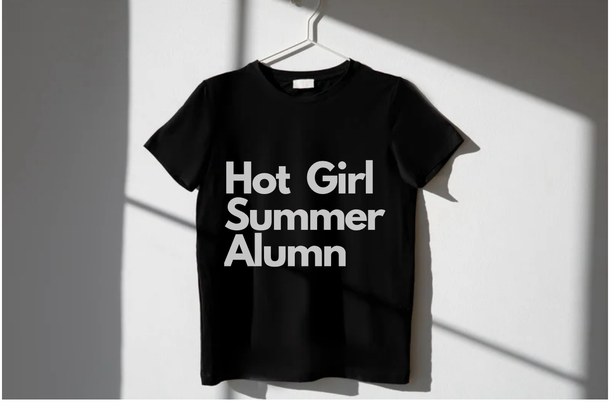 Hot Girl Summer Alum T-Shirt